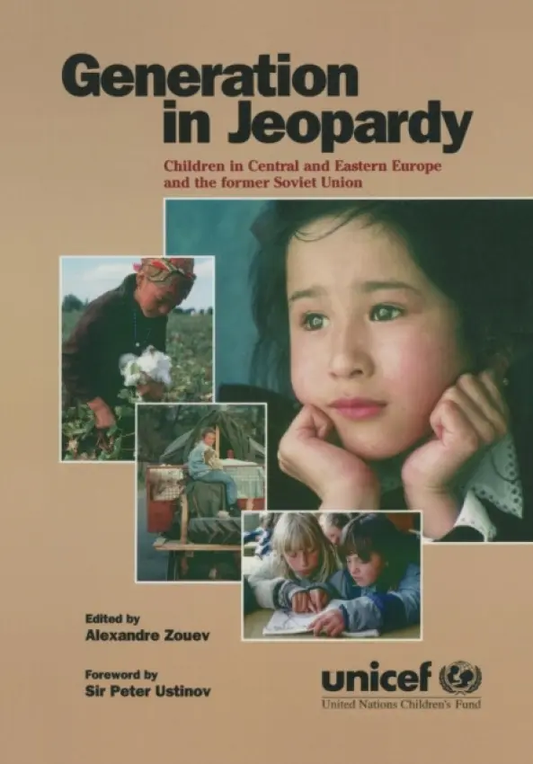 Generation in Jeopardy - Unicef a Zouev, Alexander
