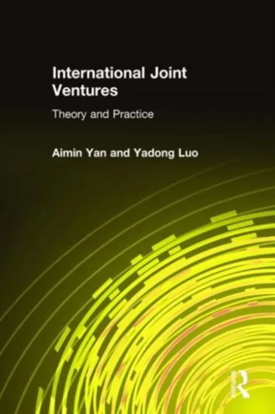 International Joint Ventures - Yan, Aimin a Luo, Yadong