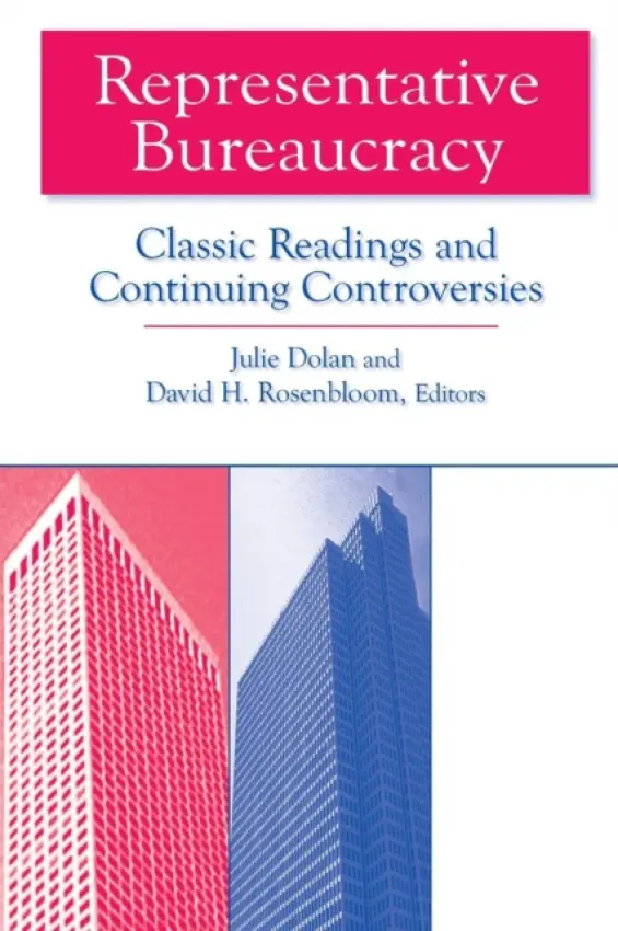 Representative Bureaucracy - Dolan, Julie a Rosenbloom, David H.