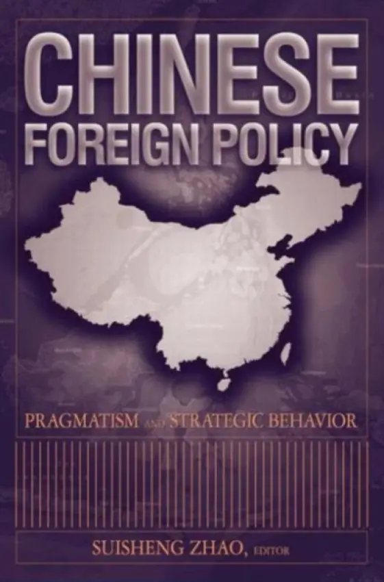 Chinese Foreign Policy - Zhao, Suisheng