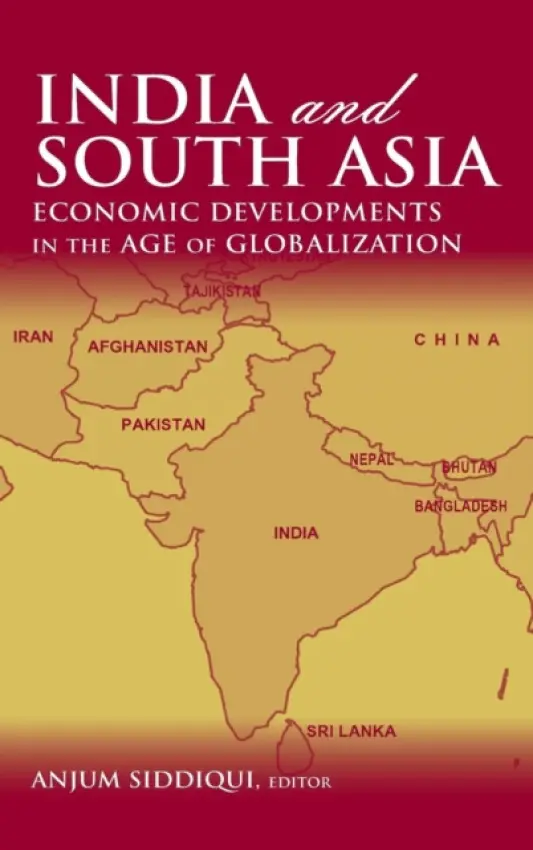 India and South Asia - Siddiqui, Anjum