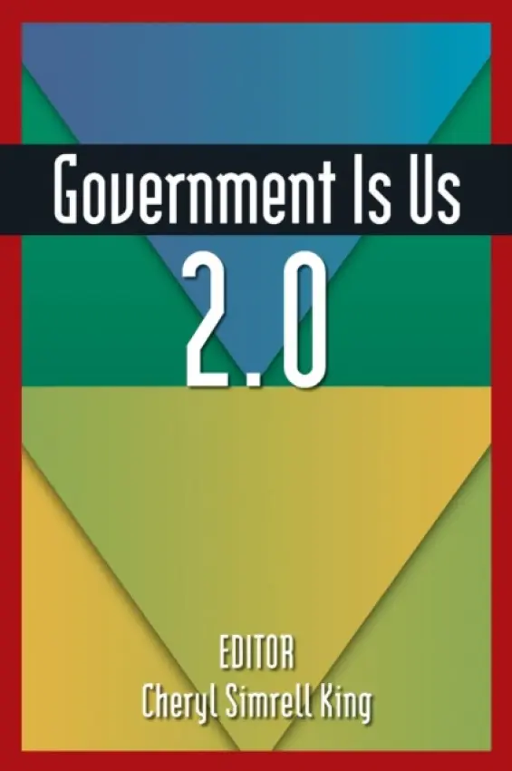 Government is Us 2.0 - Simrell King, Cheryl