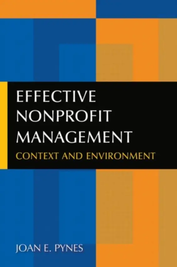 Effective Nonprofit Management - Pynes, Joan E.