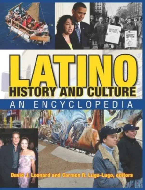Latino History and Culture - Leonard, David J. a Lugo-Lugo, Carmen R.