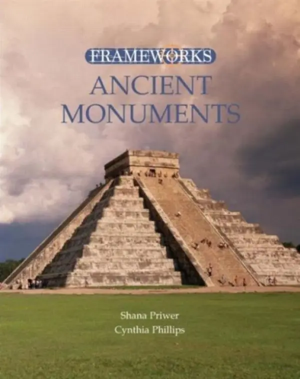 Ancient Monuments - Phillips, Cynthia a Priwer, Shana