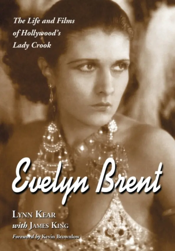 Evelyn Brent - Kear, Lynn a King, James