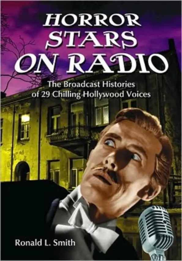 Horror Stars on Radio - Smith, Ronald L.