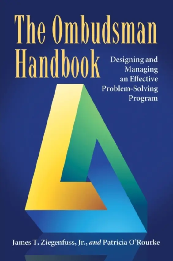 Ombudsman Handbook - Ziegenfuss, James T., Jr. a O’Rourke, Patricia