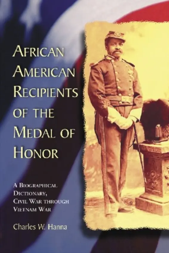 African American Recipients of the Medal of Honor - Hanna, Charles W.