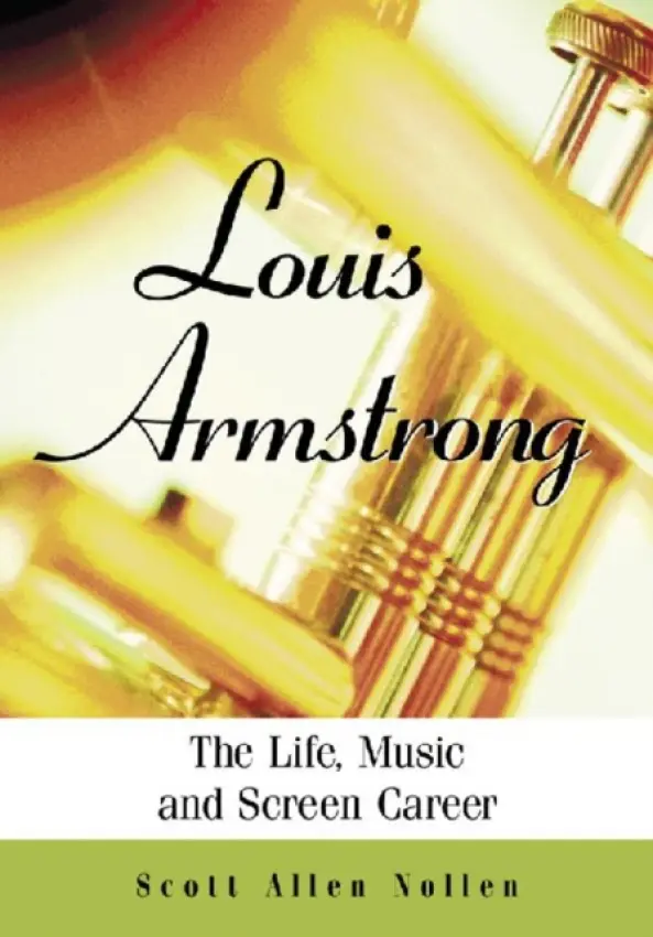 Louis Armstrong - Nollen, Scott Allen