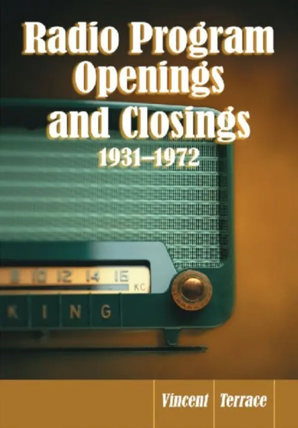 Radio Program Openings and Closings, 1931-1972 - Terrace, Vincent
