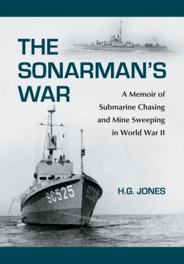 Sonarman's War - Jones, H.G.
