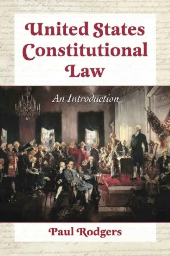 United States Constitutional Law - Rodgers, Paul