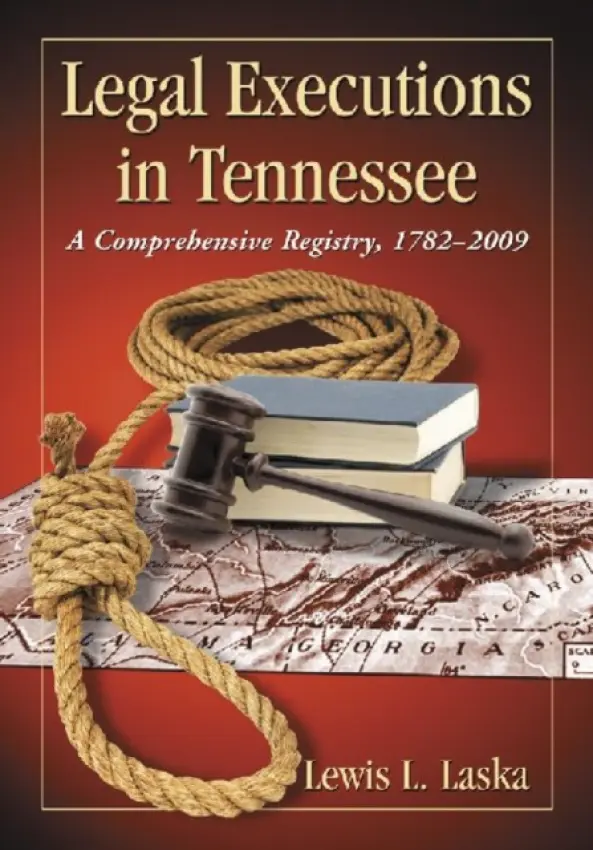 Legal Executions in Tennessee - Laska, Lewis L.