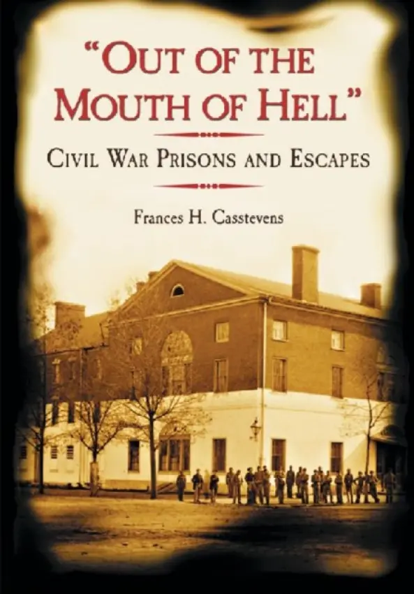 "Out of the Mouth of Hell" - Casstevens, Frances H.