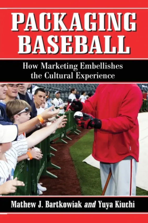 Packaging Baseball - Bartkowiak, Mathew J. a Kiuchi, Yuya