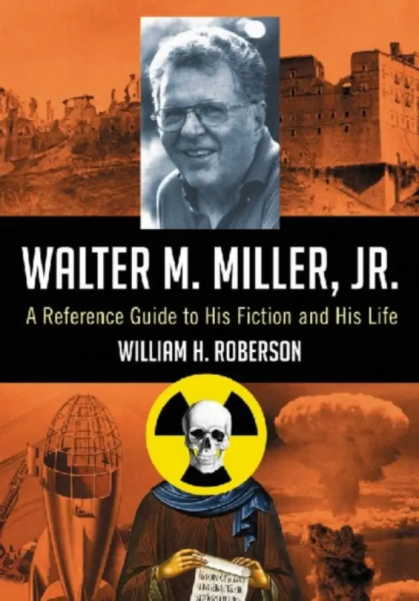 Walter M. Miller, Jr. - Roberson, William H.
