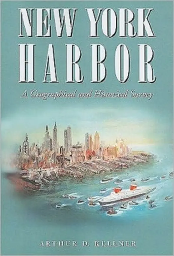 New York Harbor - Kellner, Arthur D.