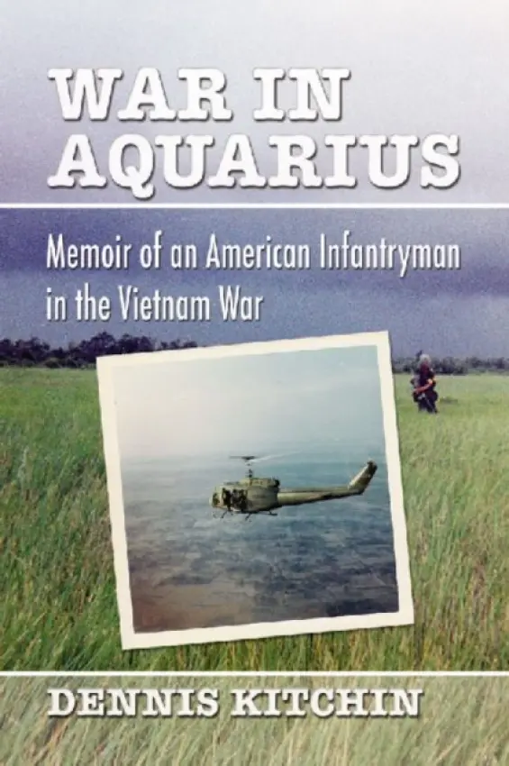 War in Aquarius - Kitchin, Dennis