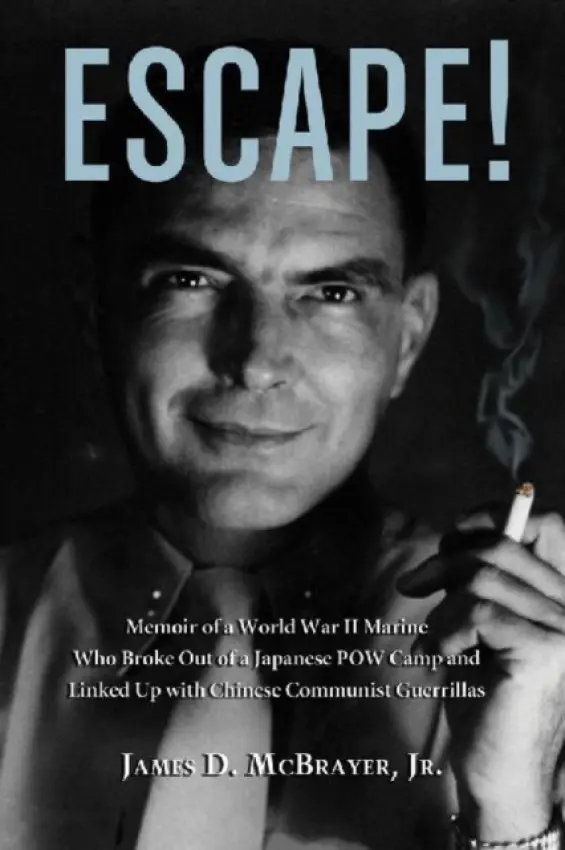 Escape! - McBrayer, James D.