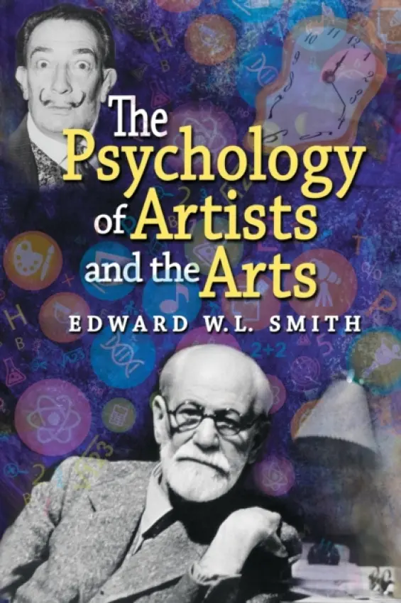 Psychology of Artists and the Arts - Smith, Edward W.L.