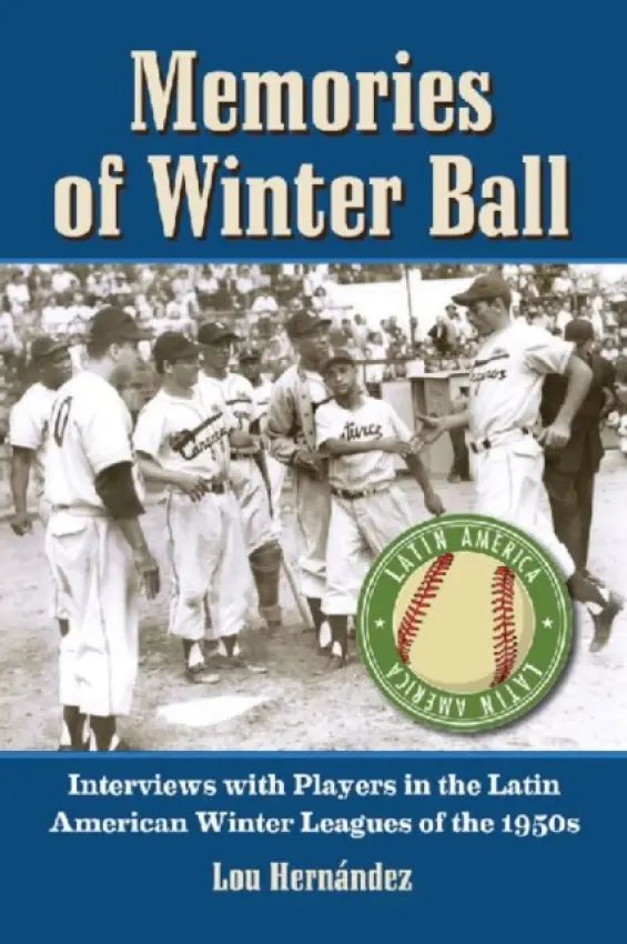 Memories of Winter Ball - Hernandez, Lou
