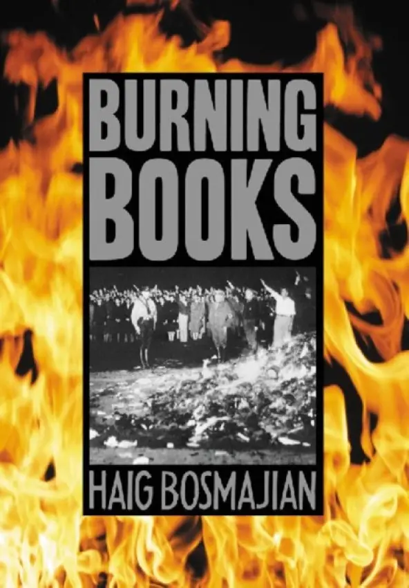 Burning Books - Bosmajian, Haig