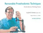 Removable Prosthodontic Techniques - D.D.S., John B. Sowter,
