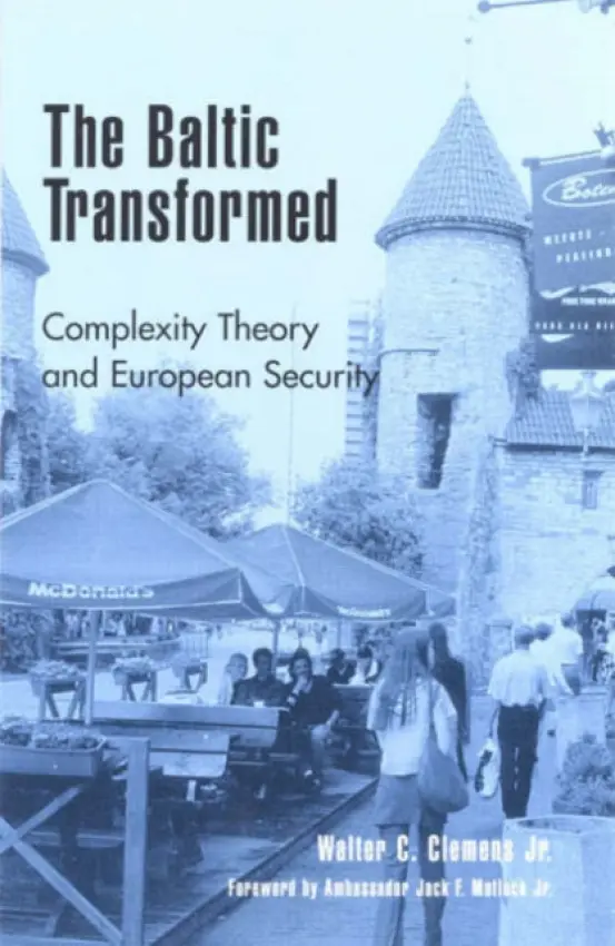 Baltic Transformed - Clemens Jr., Walter C.