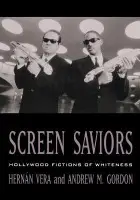 Screen Saviors - Vera, Hernan a Gordon, Andrew M.