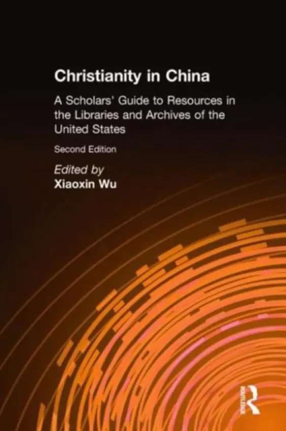 Christianity in China - Wu, Xiaoxin
