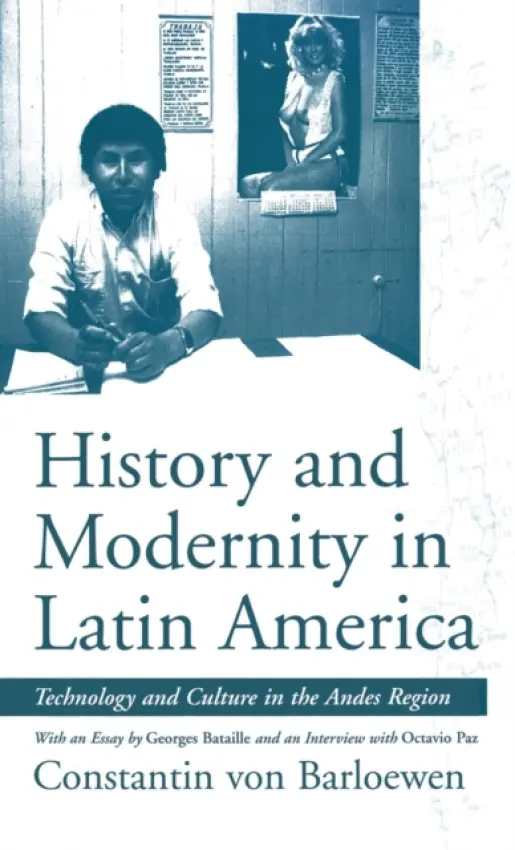 History and Modernity in Latin America - Barloewen, Constantin von