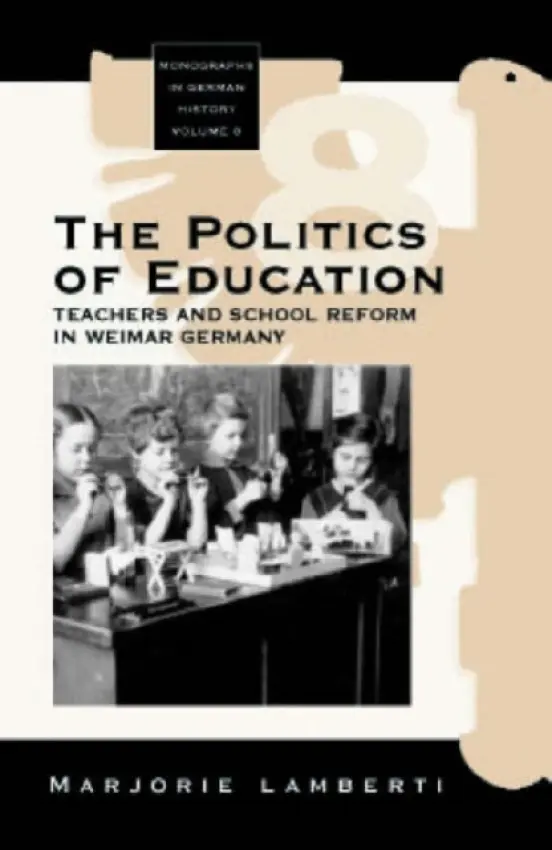 Politics of Education - Lamberti, Marjorie