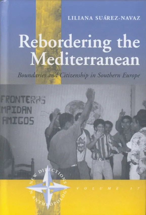 Rebordering the Mediterranean - Suarez-Navaz, Liliana
