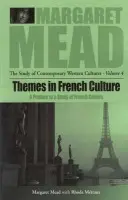 Themes in French Culture - Mead, Margaret