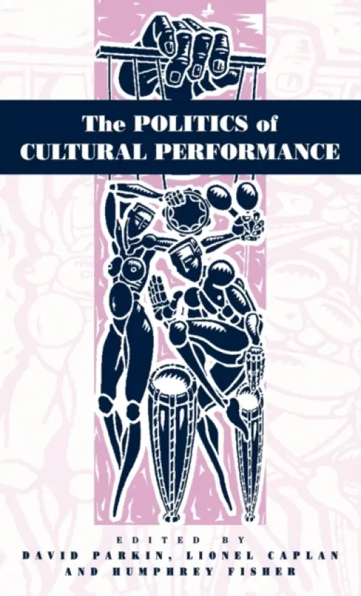 Politics of Cultural Performance