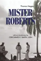 Mister Roberts - Heggen, Thomas