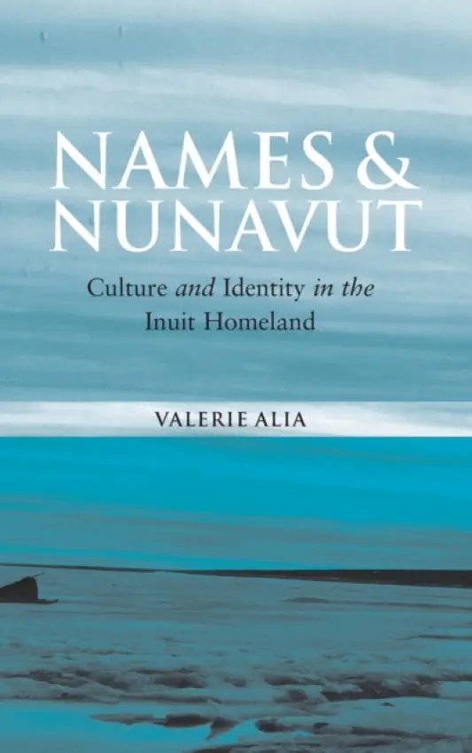 Names and Nunavut - Alia, Valerie