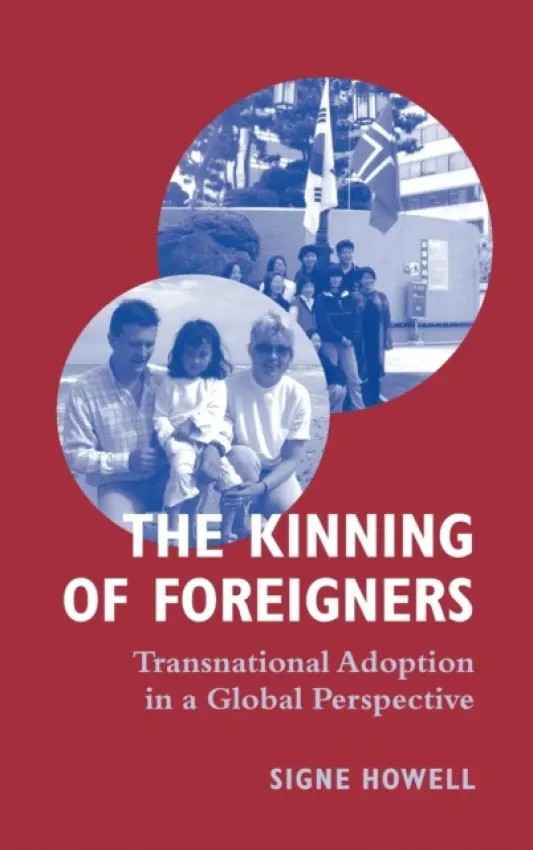 Kinning of Foreigners - Howell, Signe