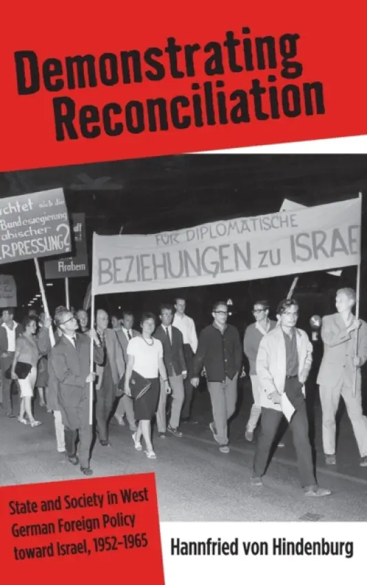 Demonstrating Reconciliation - Hindenburg, Hannfried von