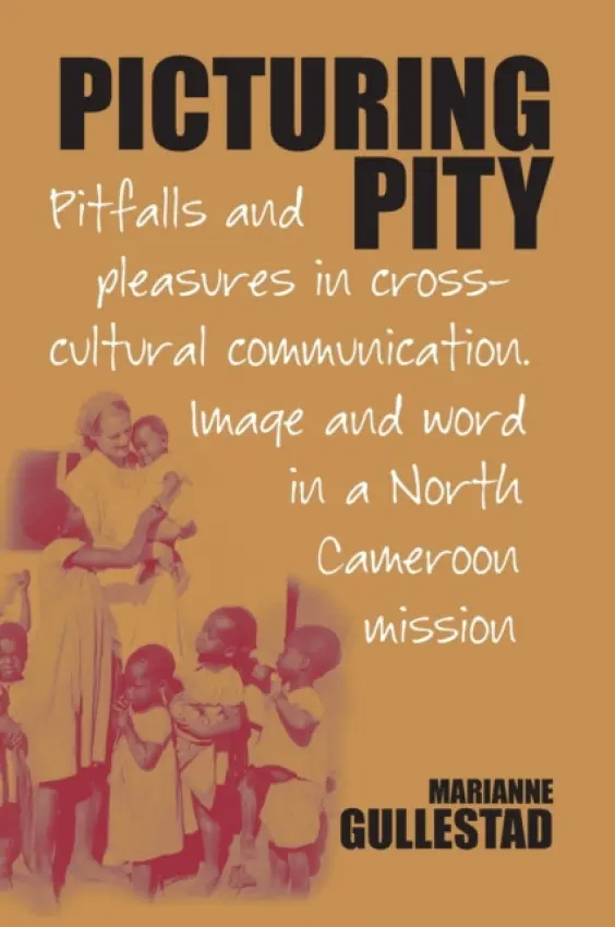 Picturing Pity - Gullestad, Marianne