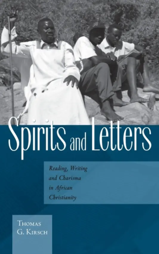 Spirits and Letters - Kirsch, Thomas G.