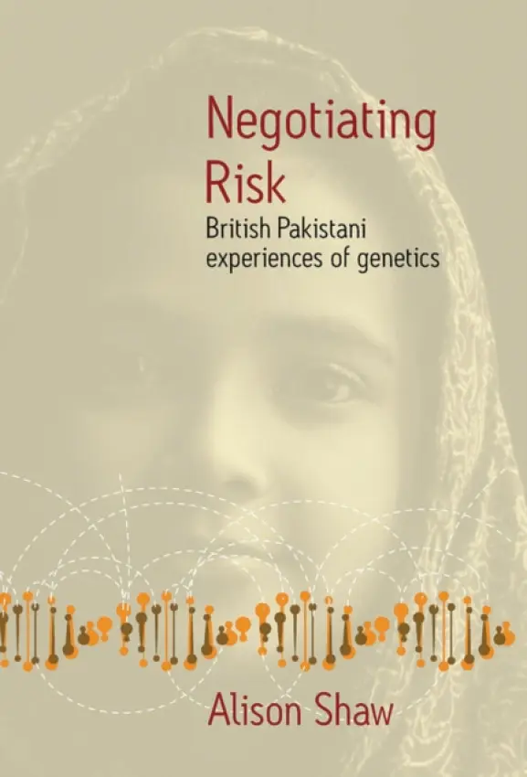 Negotiating Risk - Shaw, Alison