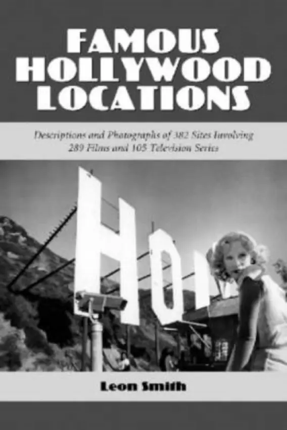 Famous Hollywood Locations - Smith, Leon
