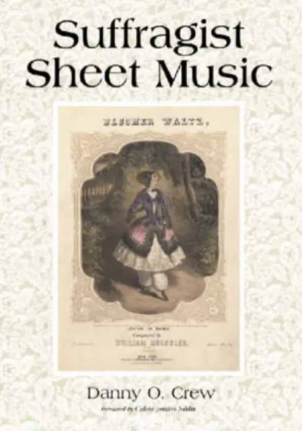 Suffragist Sheet Music - Crew, Danny O.