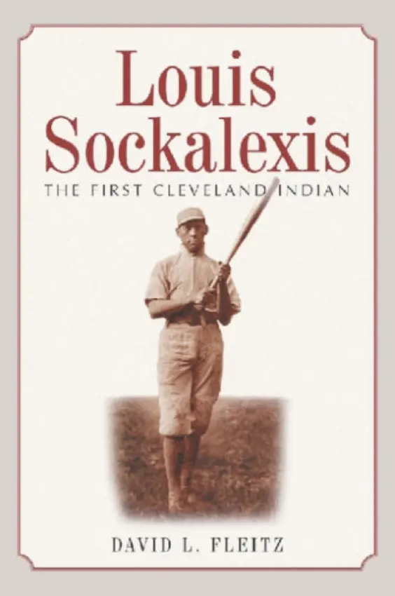 Louis Sockalexis - Fleitz, David L.