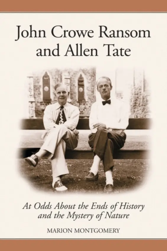 John Crowe Ransom and Allen Tate - Montgomery, Marion