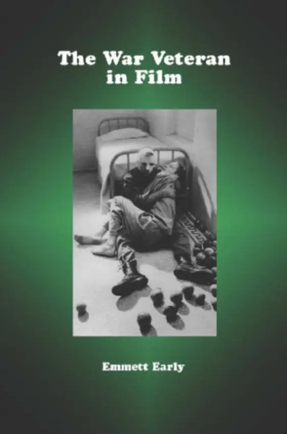 War Veteran in Film - Early, Emmett