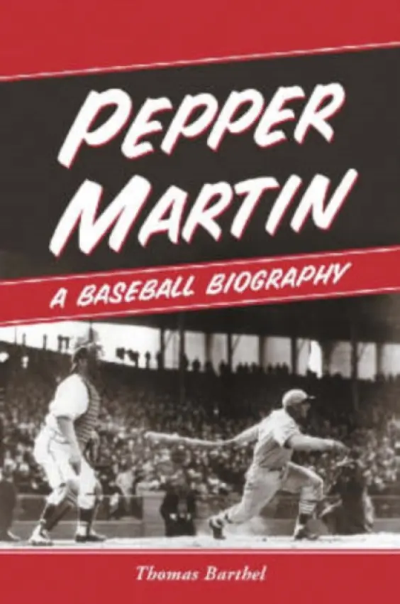 Pepper Martin - Barthel, Thomas