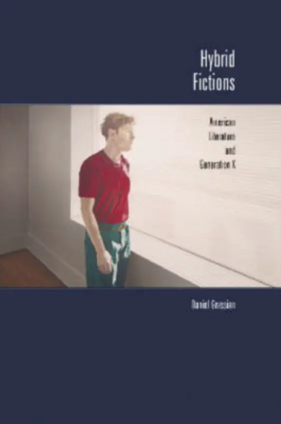 Hybrid Fictions - Grassian, Daniel